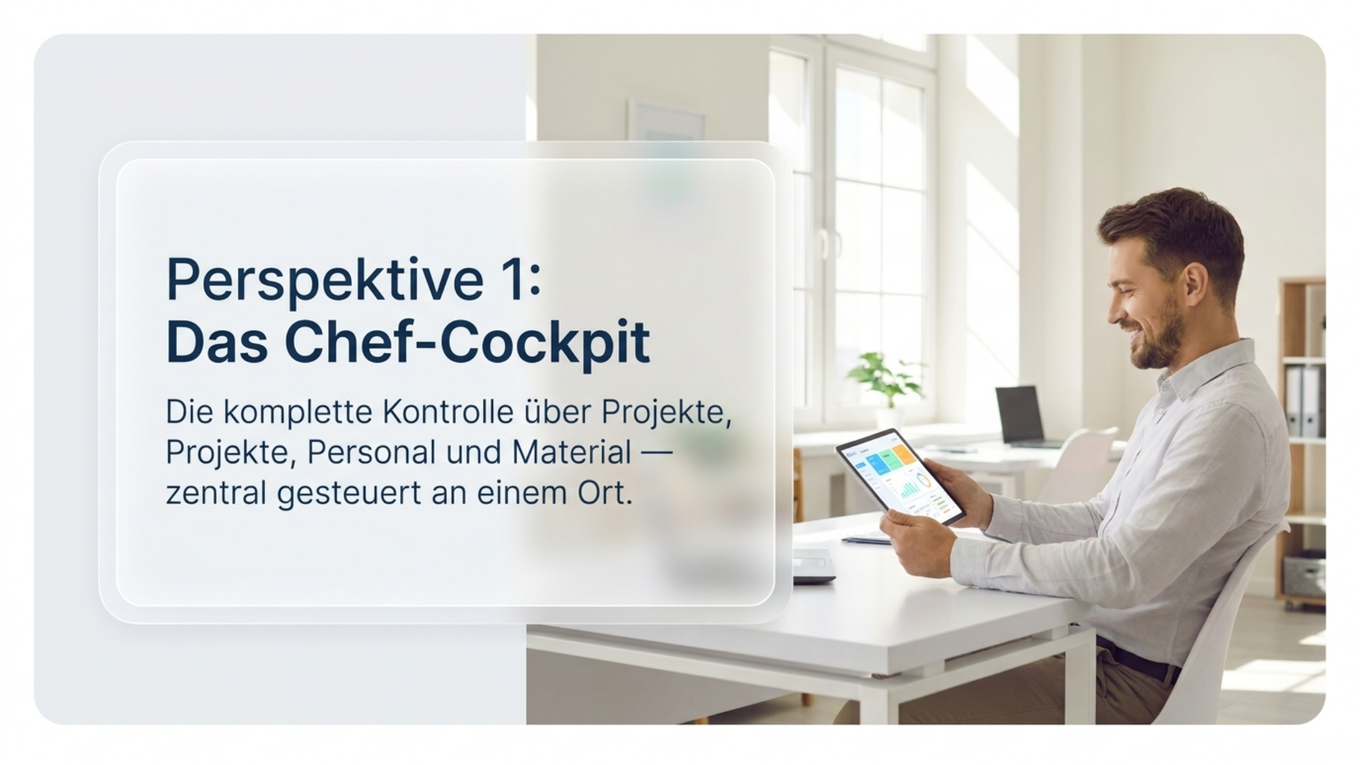Perspektive 1: Das Chef-Cockpit